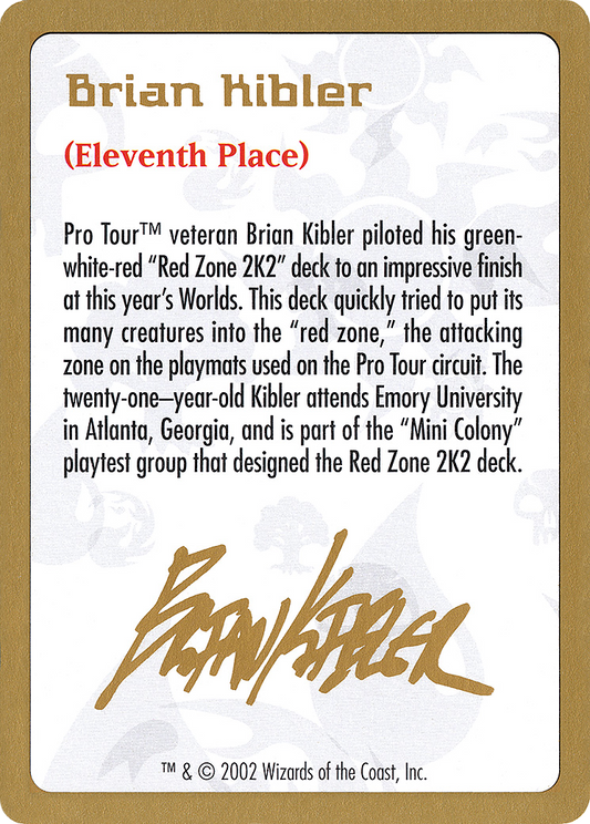Brian Kibler Bio (Retro) (bk0a) - World Championship Decks 2002