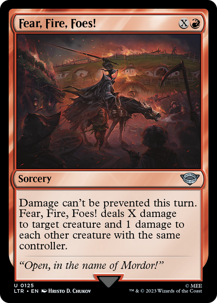 Fear, Fire, Foes! (125) Foil - The Lord of the Rings: Tales of Middle-earth