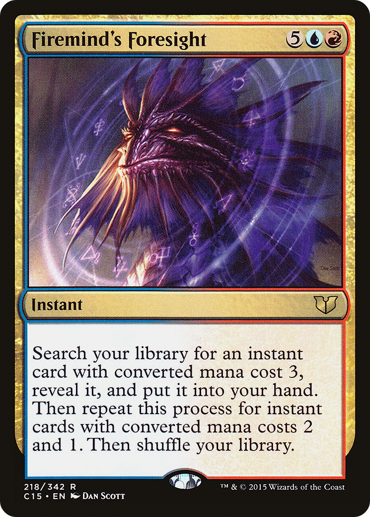 Firemind's Foresight (218) - Commander 2015