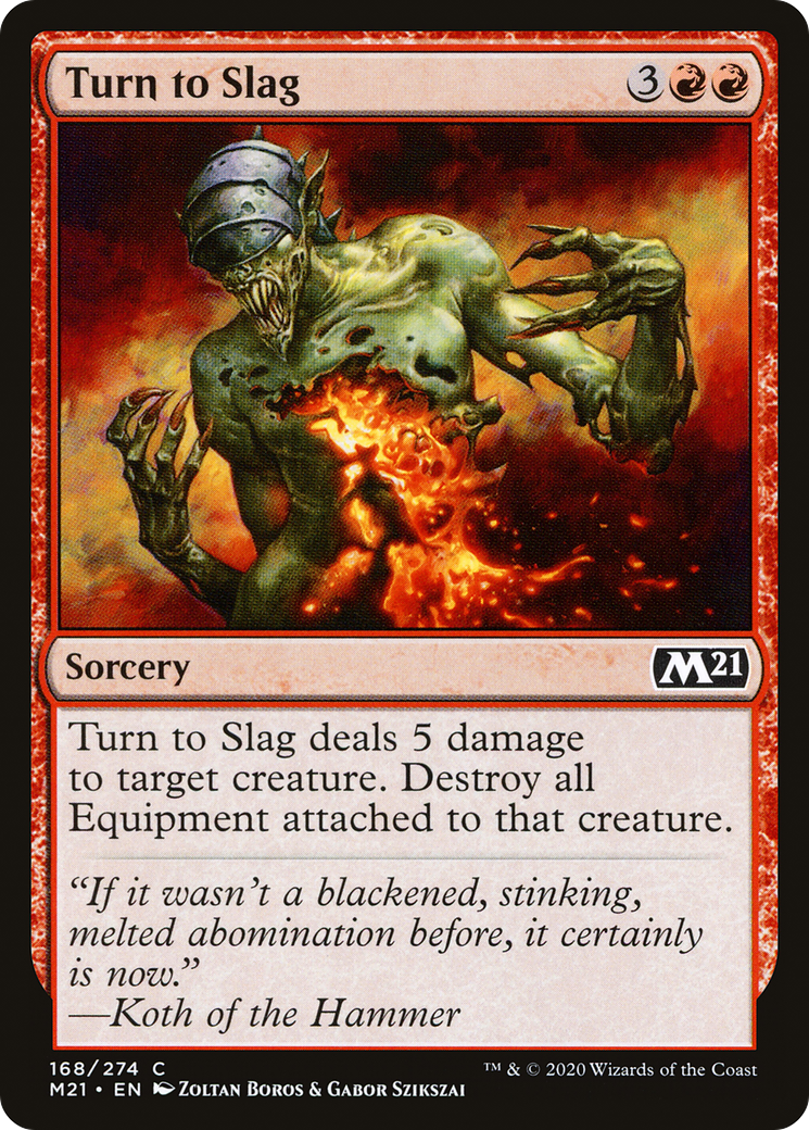 Turn to Slag (168) - Core Set 2021