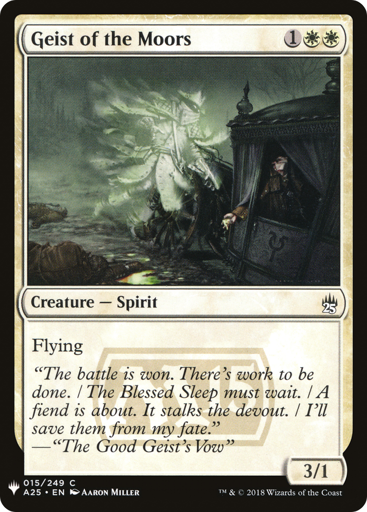 Geist of the Moors (A25-15) - The List