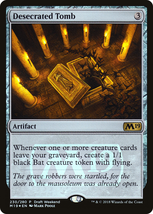 Desecrated Tomb (Draft Weekend) (230) Foil - Core Set 2019 Promos