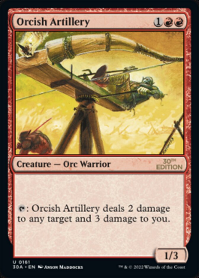 Orcish Artillery (161) - 30th Anniversary Edition