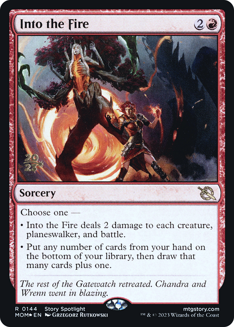 Into the Fire (144s) Foil - March of the Machine Promos