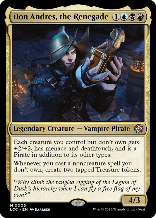 Don Andres, the Renegade (006) - The Lost Caverns of Ixalan Commander