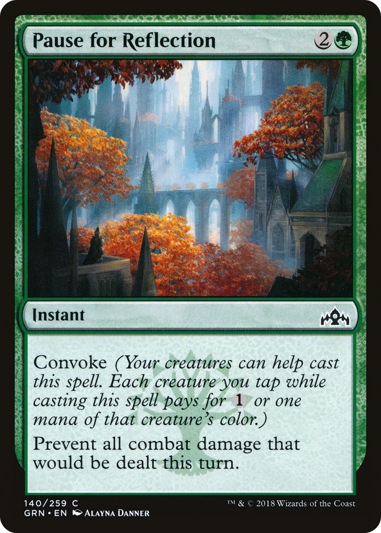 Pause for Reflection (140) - Guilds of Ravnica