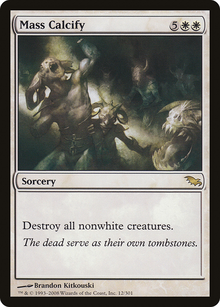 Mass Calcify (012) - Shadowmoor