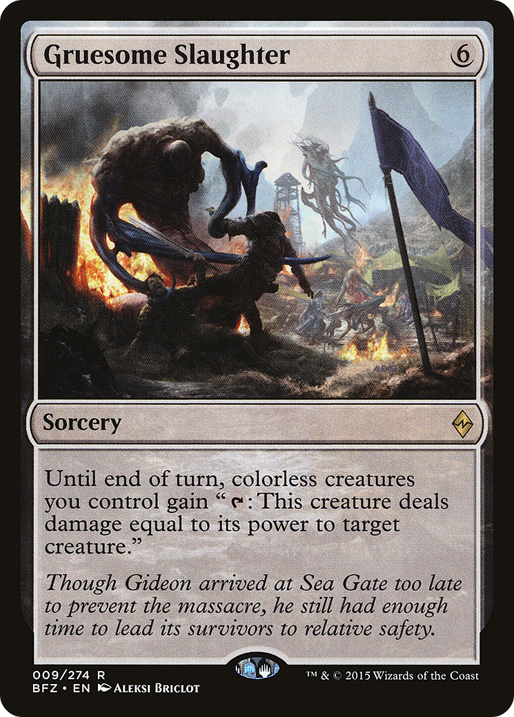 Gruesome Slaughter (009) - Battle for Zendikar