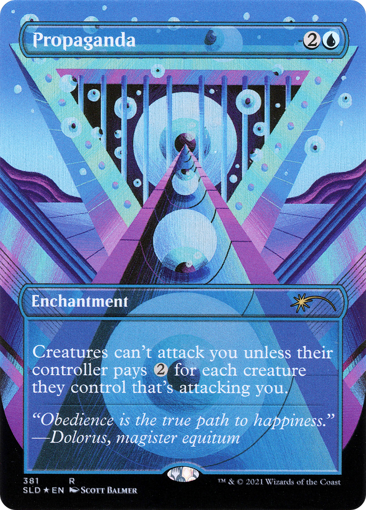 Propaganda // Propaganda (381) Foil - Secret Lair Drop