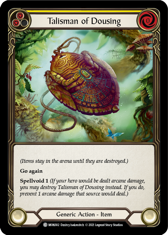 Talisman of Dousing [MON302] (Monarch)  1st Edition Normal | Silver Goblin