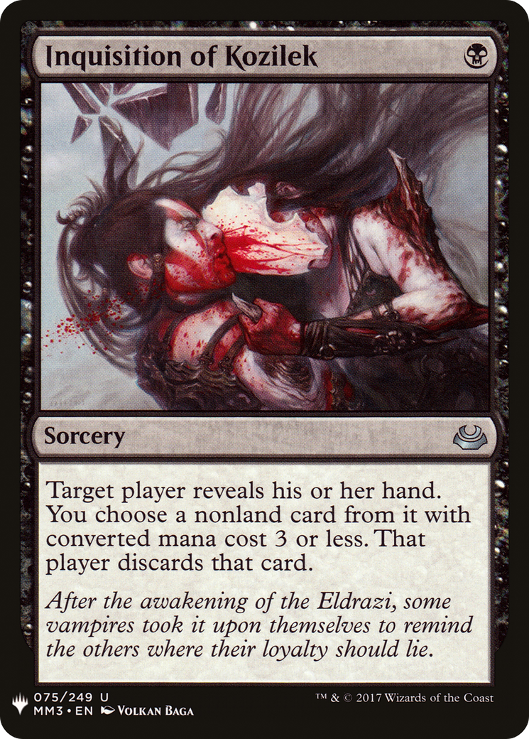 Inquisition of Kozilek (MM3-75) - The List
