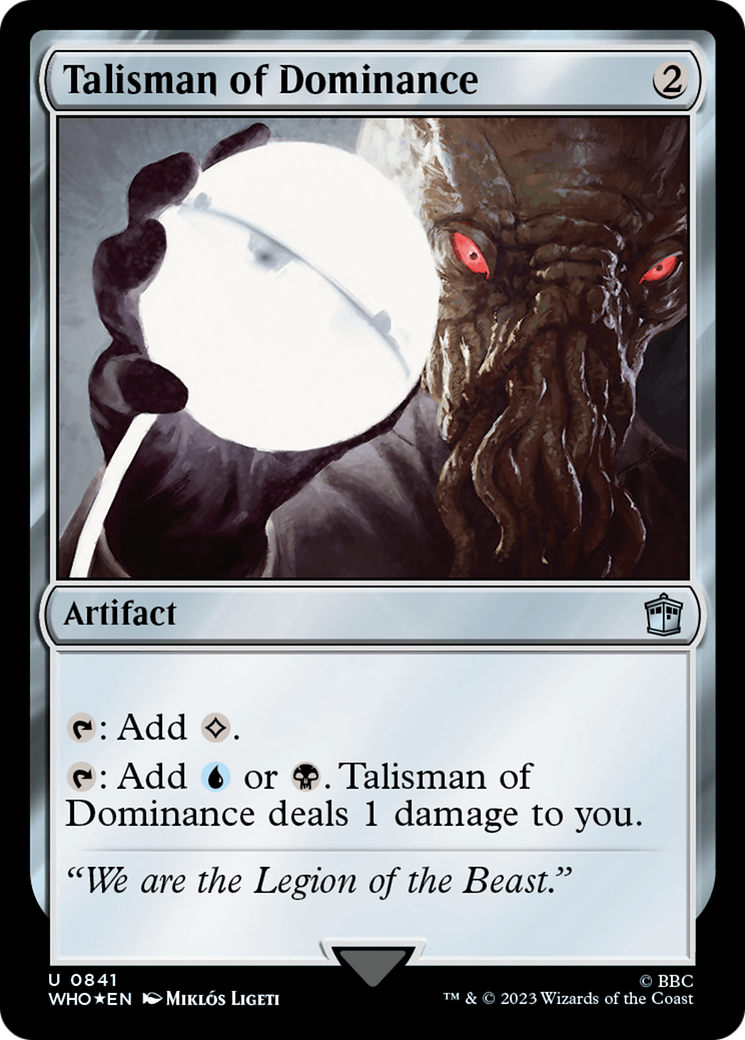 Talisman of Dominance (Surge Foil) [Doctor Who] | Silver Goblin