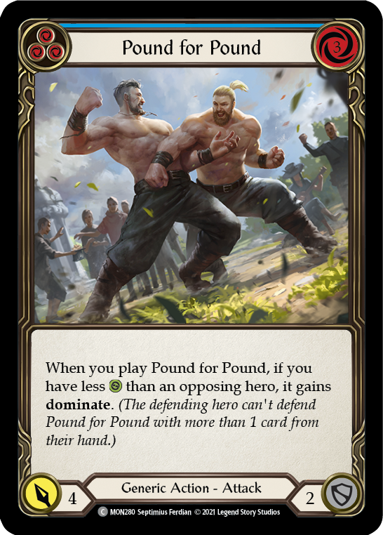 Pound for Pound (Blue) [MON280] (Monarch)  1st Edition Normal | Silver Goblin