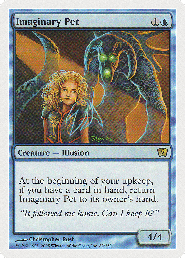 Imaginary Pet (082) Foil - Ninth Edition