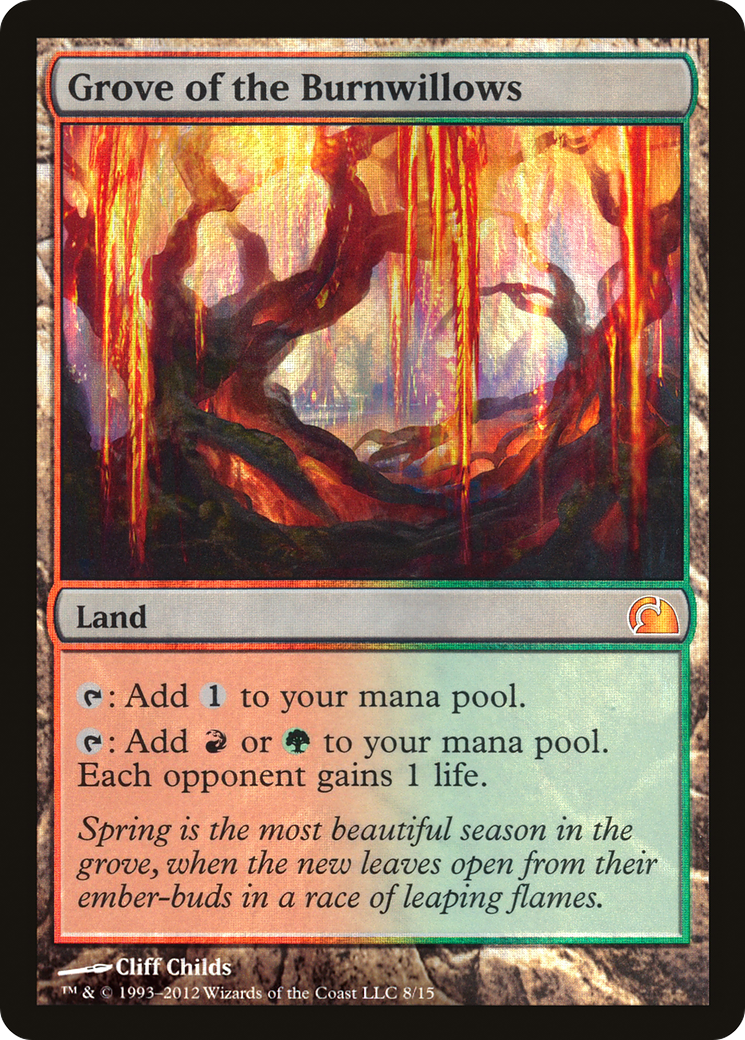 Grove of the Burnwillows (008) Foil - From the Vault: Realms