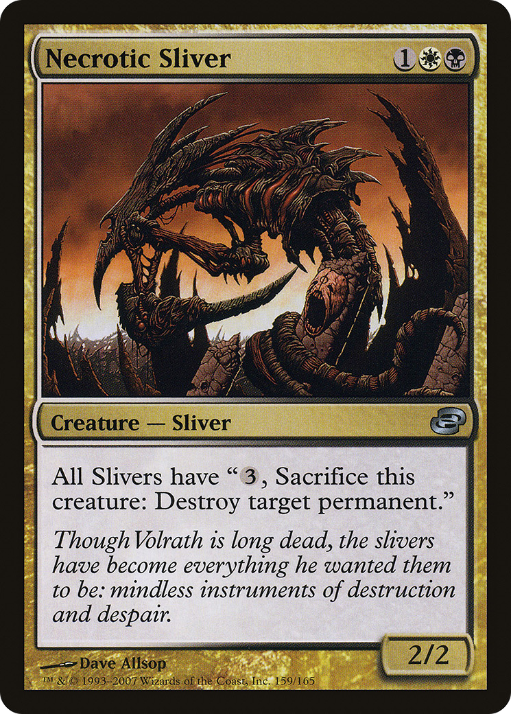 Necrotic Sliver (159) - Planar Chaos