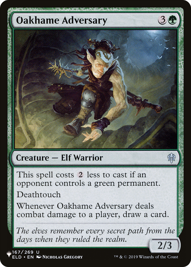 Oakhame Adversary (ELD-167) - The List