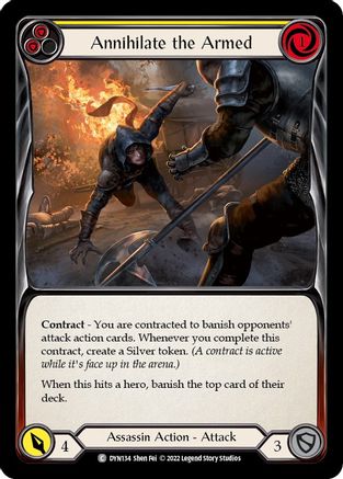 Annihilate the Armed (Yellow) (DYN134) Rainbow Foil - Dynasty