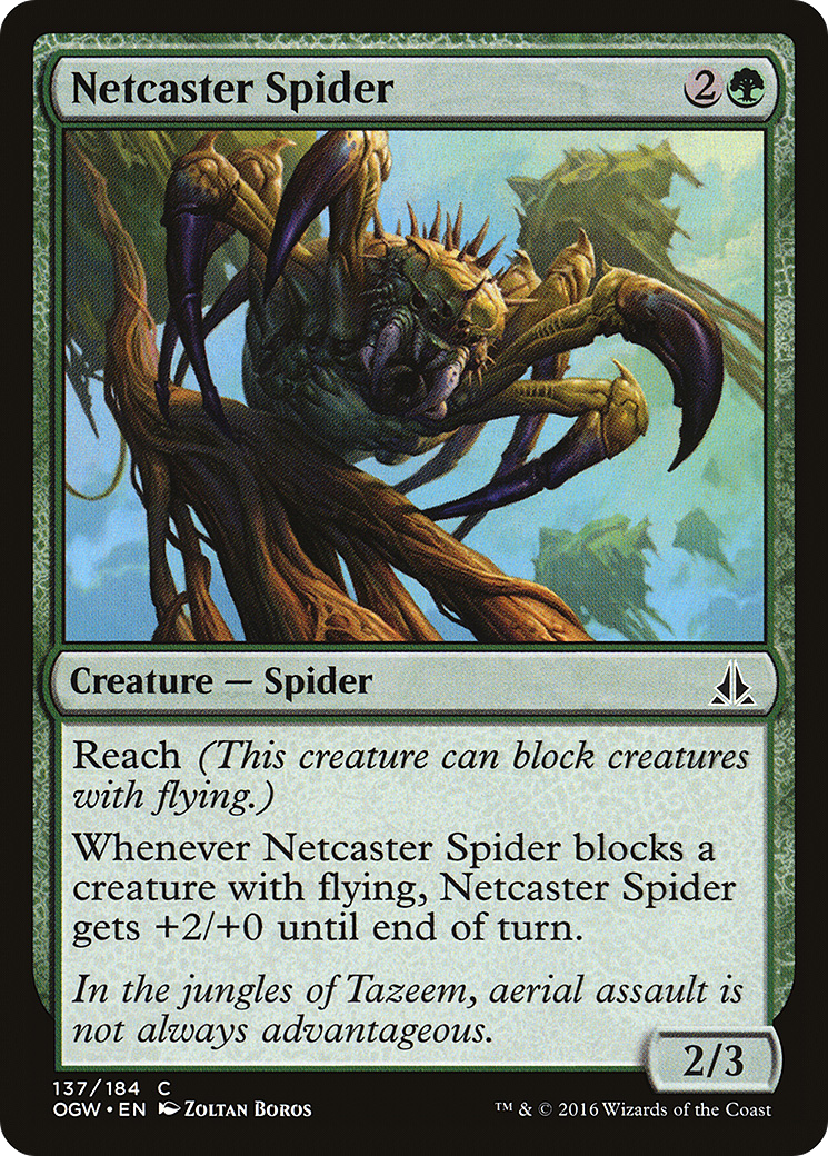 Netcaster Spider (137) - Oath of the Gatewatch