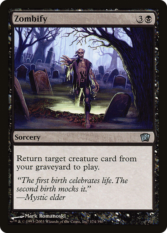 Zombify (174★) Foil - Eighth Edition
