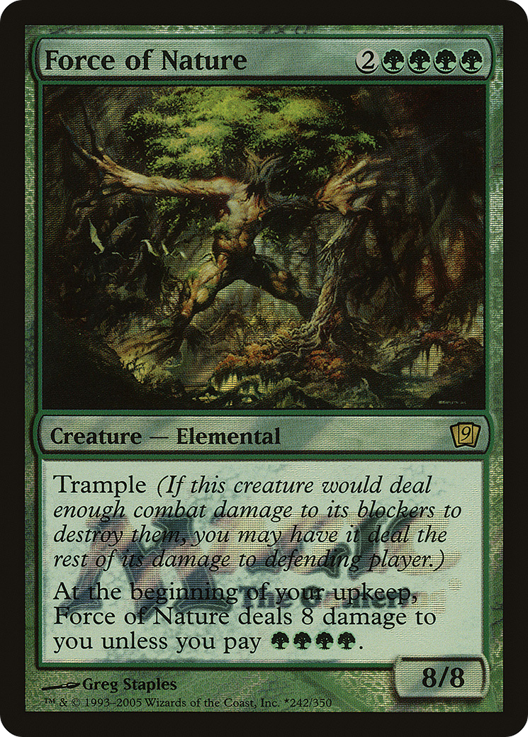 Force of Nature (Promo) (242) Foil - Ninth Edition