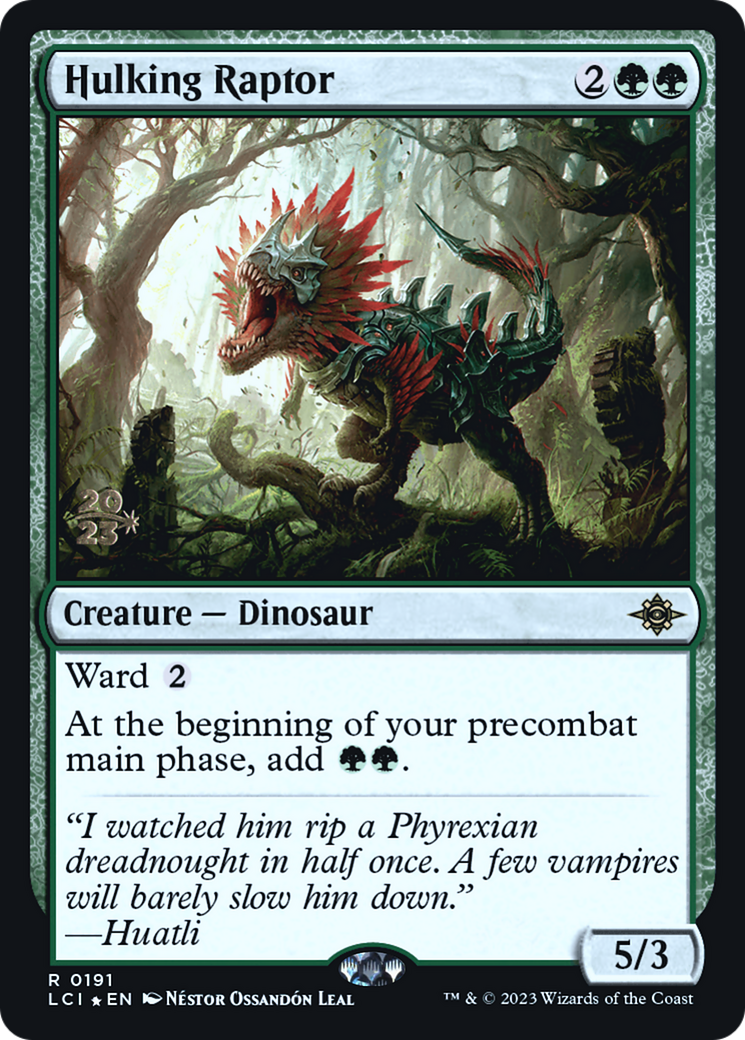 Hulking Raptor (191) Foil - The Lost Caverns of Ixalan Promos