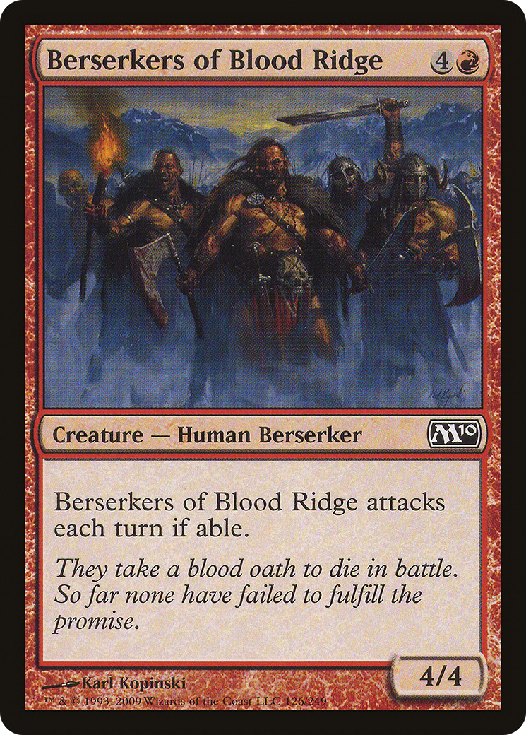 Berserkers of Blood Ridge (126) - Magic 2010