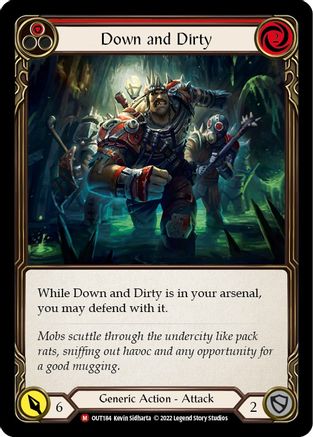 Down and Dirty (OUT184) Rainbow Foil - Outsiders