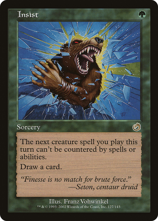 Insist [Torment]