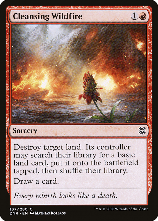 Cleansing Wildfire (137) - Zendikar Rising