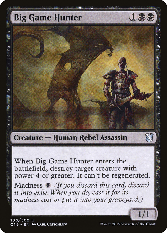 Big Game Hunter (106) - Commander 2019