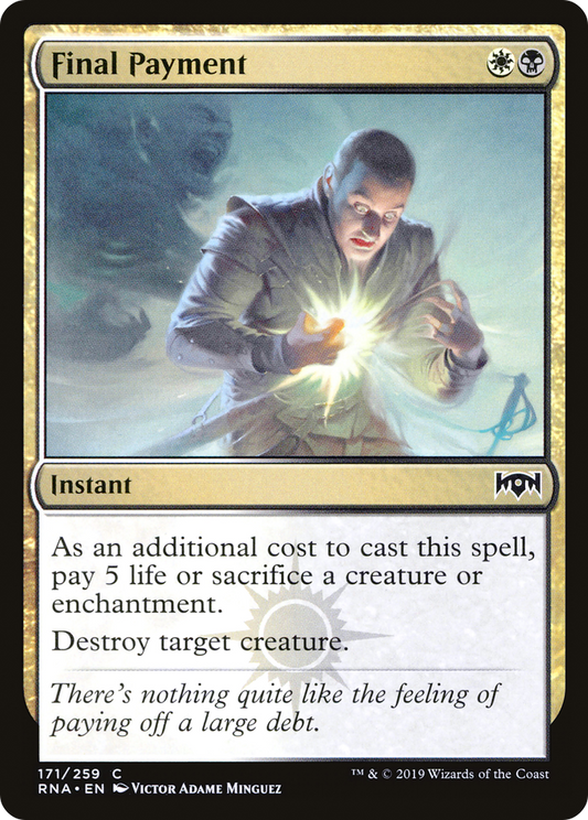 Final Payment (171) - Ravnica Allegiance