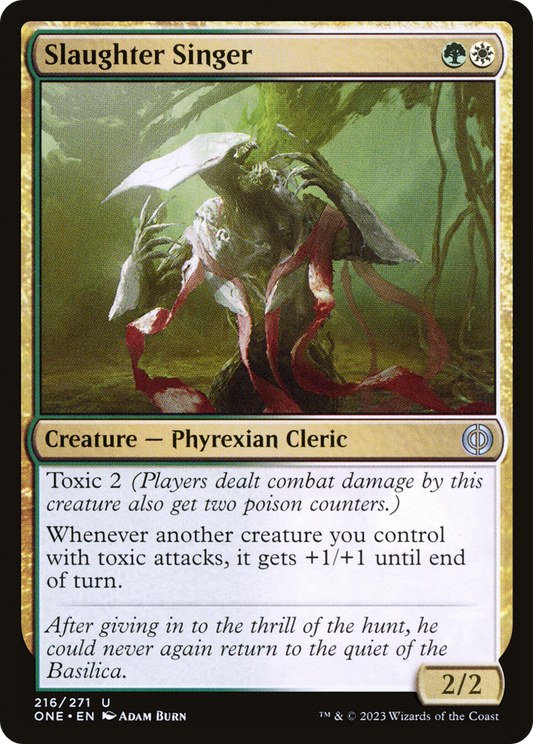 Slaughter Singer (216) - Phyrexia: All Will Be One