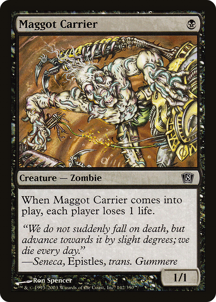 Maggot Carrier (142) - Eighth Edition