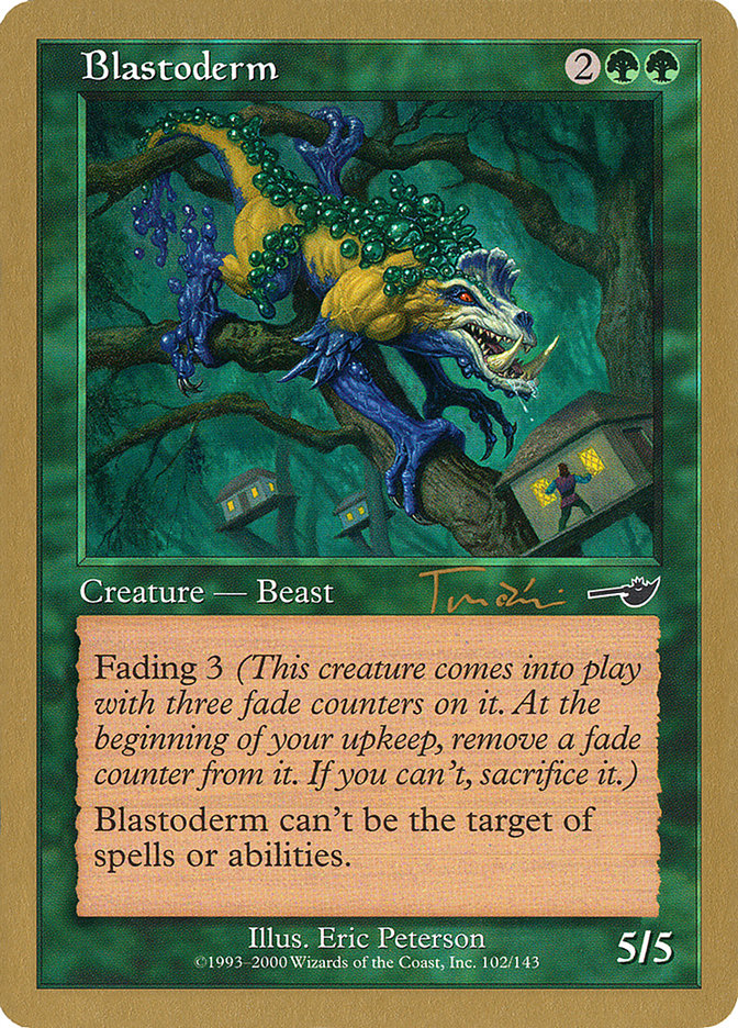 Blastoderm (Jan Tomcani) [World Championship Decks 2001] | Silver Goblin