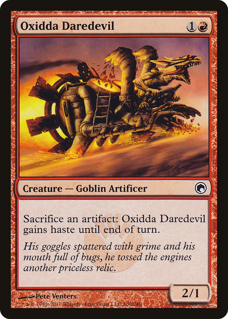 Oxidda Daredevil (100) - Scars of Mirrodin