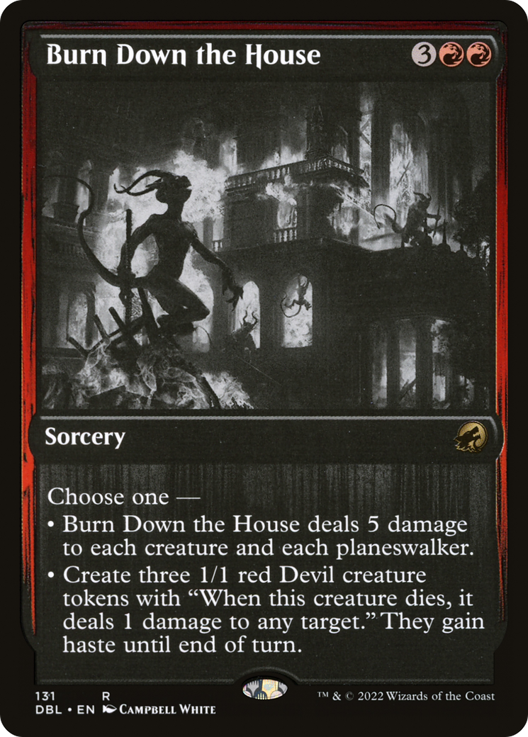 Burn Down the House [Innistrad: Double Feature]