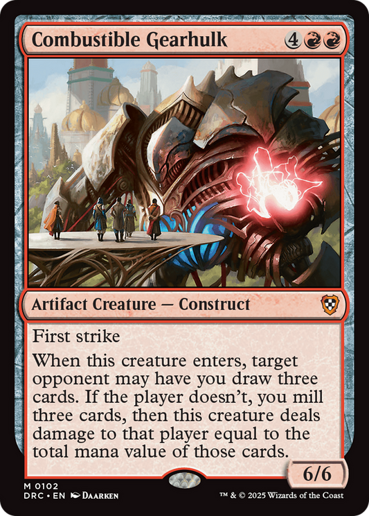 Combustible Gearhulk (102) - Commander: Aetherdrift