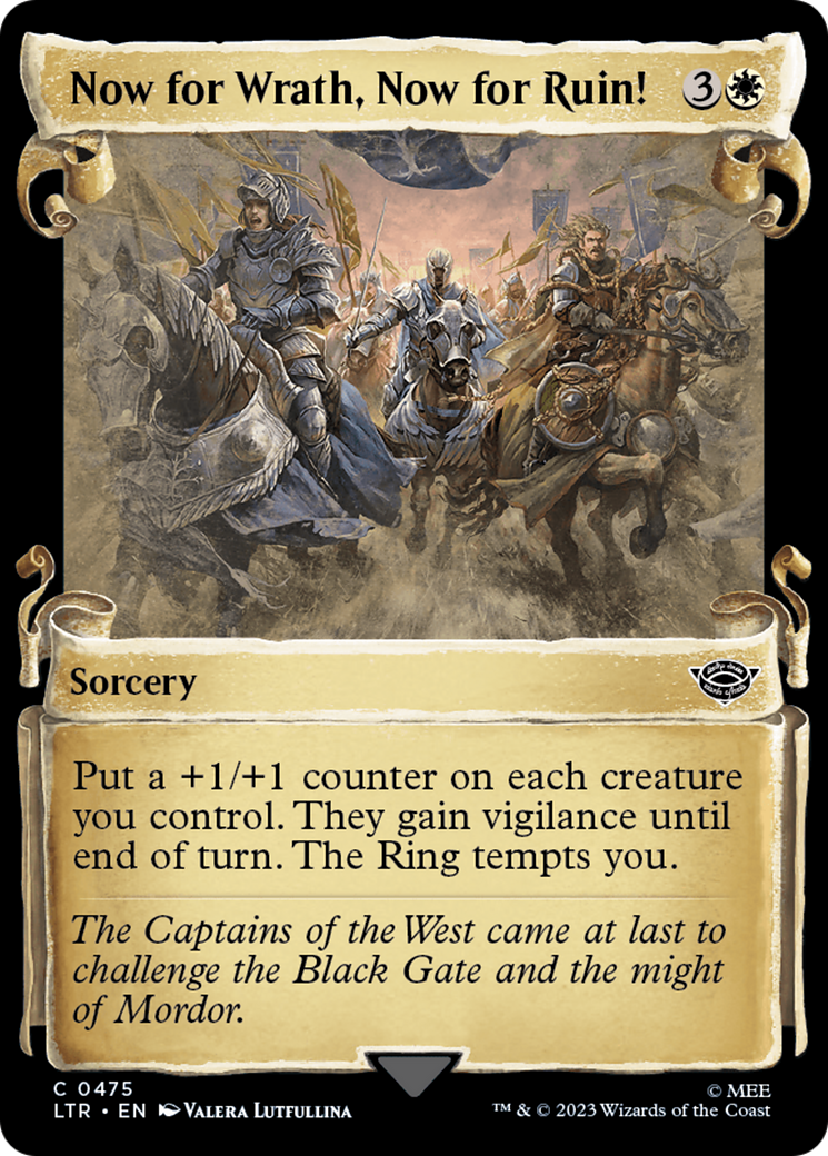 Now for Wrath, Now for Ruin! (Showcase Scrolls) (Showcase) (475) Foil - The Lord of the Rings: Tales of Middle-earth