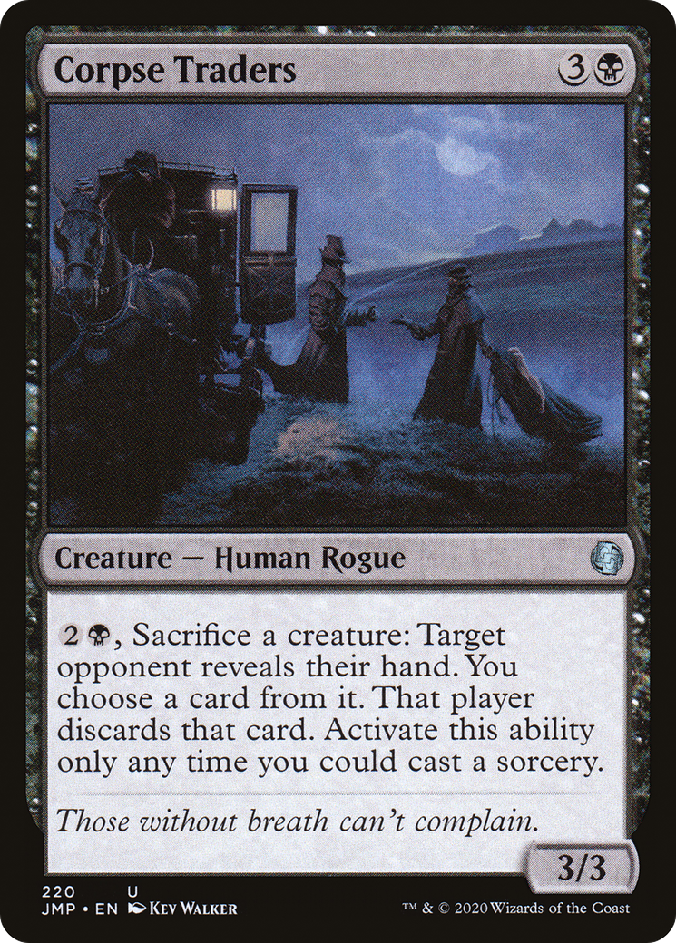 Corpse Traders (220) - Jumpstart