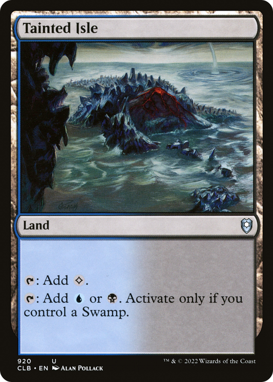 Tainted Isle (920) - Commander Legends: Battle for Baldur's Gate