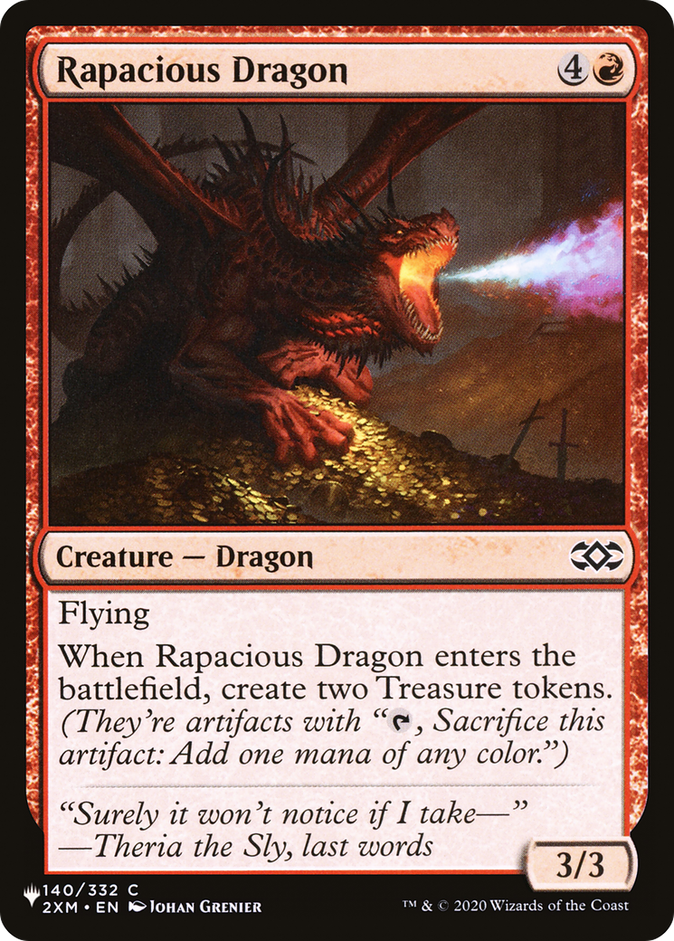 Rapacious Dragon (2XM-140) - The List