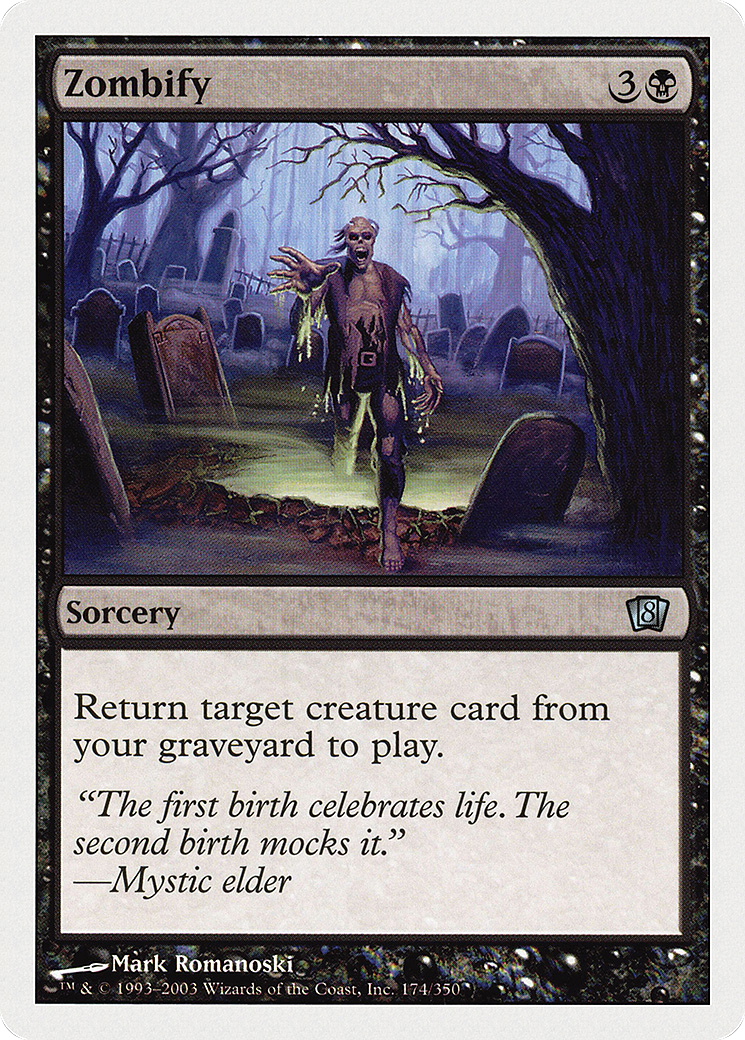 Zombify (174) Foil - Eighth Edition