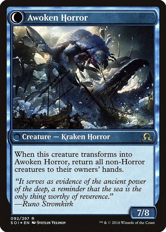 Thing in the Ice // Awoken Horror (92s) Foil - Shadows over Innistrad Promos