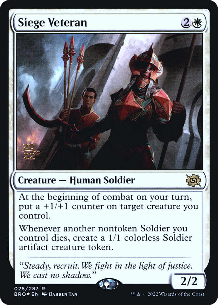 Siege Veteran (025) Foil - The Brothers' War Promos