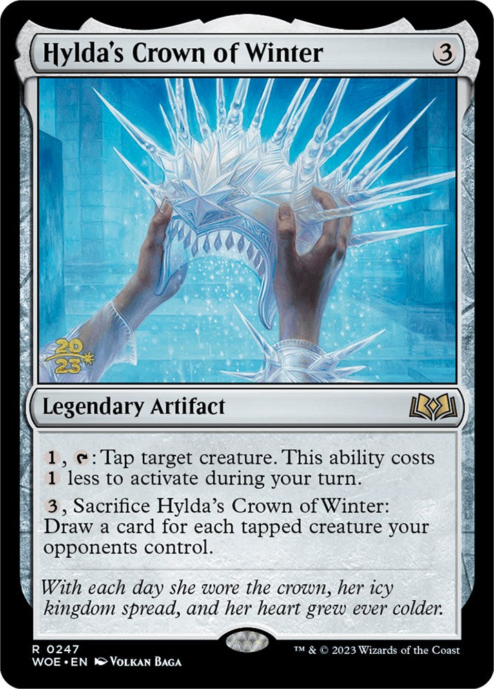 Hylda's Crown of Winter [Wilds of Eldraine Prerelease Promos] | Silver Goblin