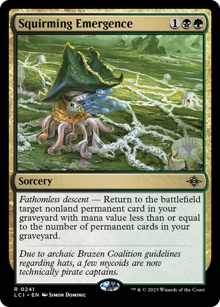 Squirming Emergence (241) - The Lost Caverns of Ixalan Promos