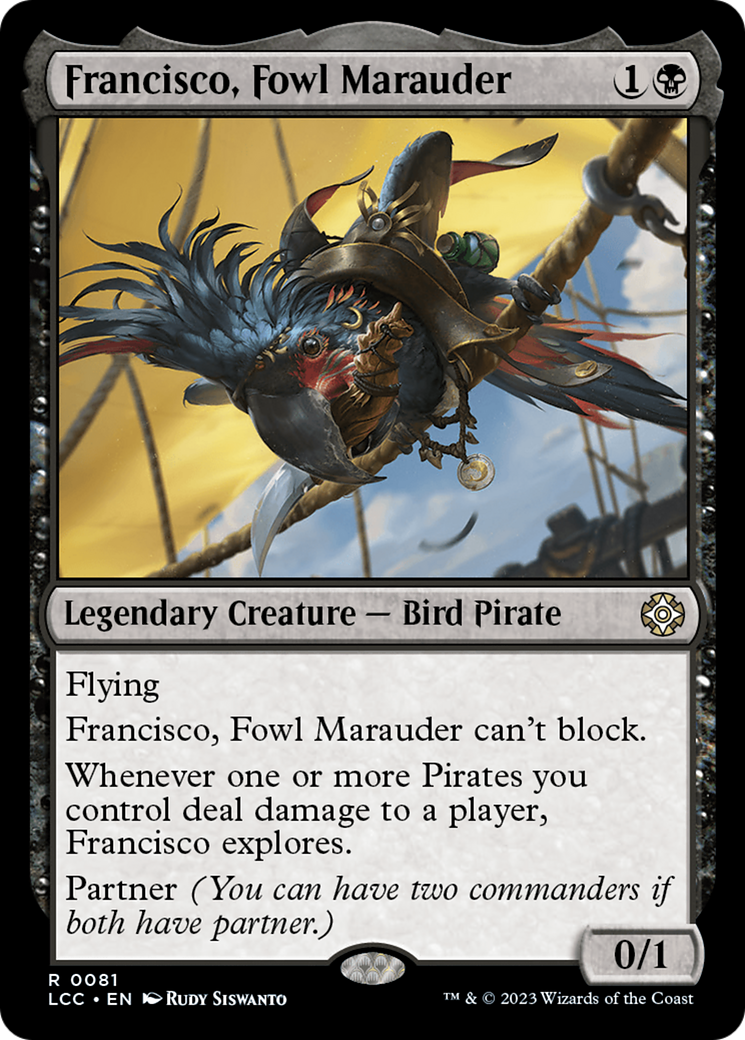 Francisco, Fowl Marauder (081) - The Lost Caverns of Ixalan Commander