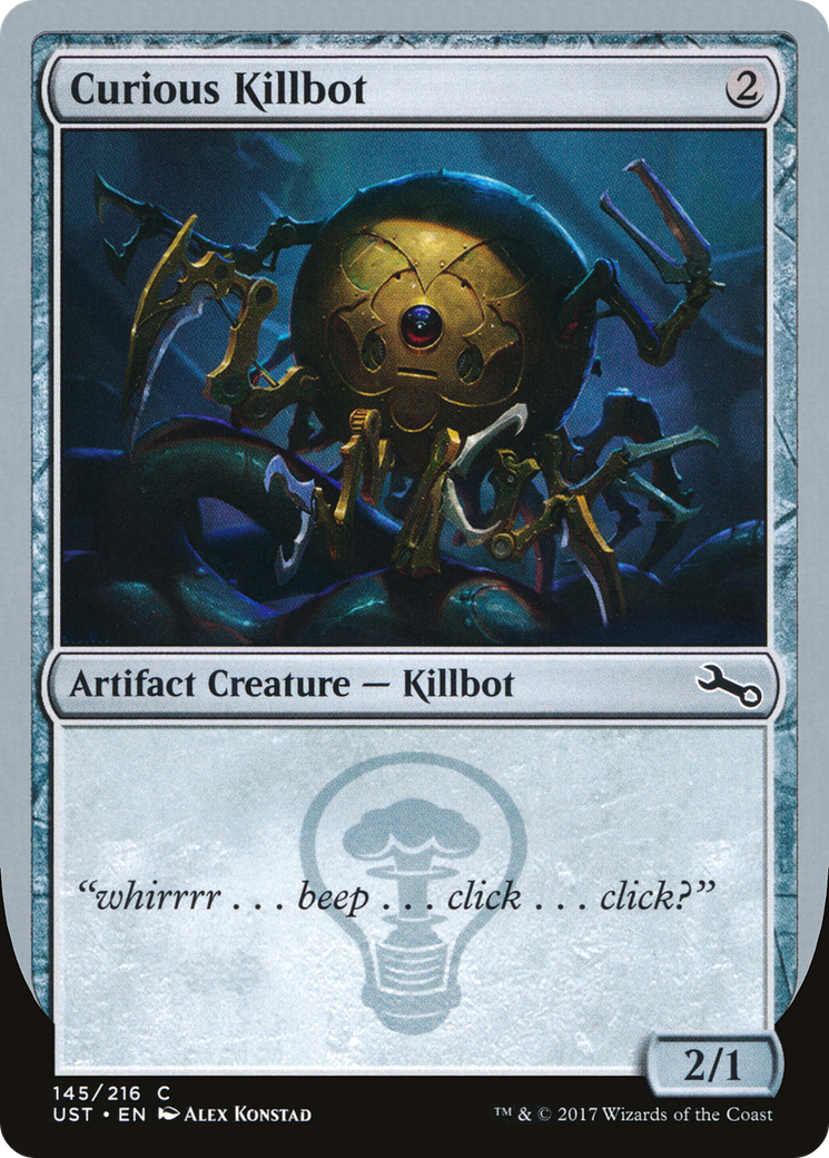 Curious Killbot (145a) Foil - Unstable