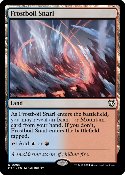 Frostboil Snarl (298) - Outlaws of Thunder Junction Commander